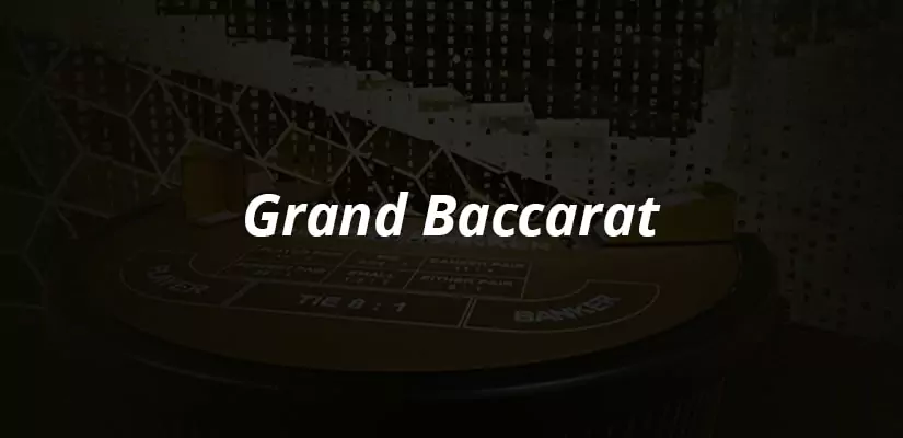 Grand Baccarat Review